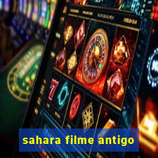 sahara filme antigo